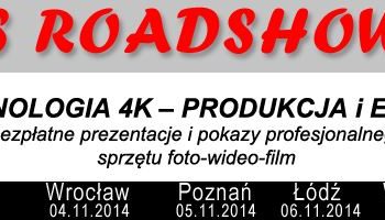 BEiKS RoadShow 2014 IX Edycja – Technologia 4K – Produkcja i Emisja