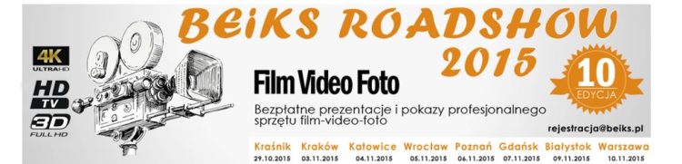 BEiKS FILM-VIDEO-FOTO ROADSHOW 2015