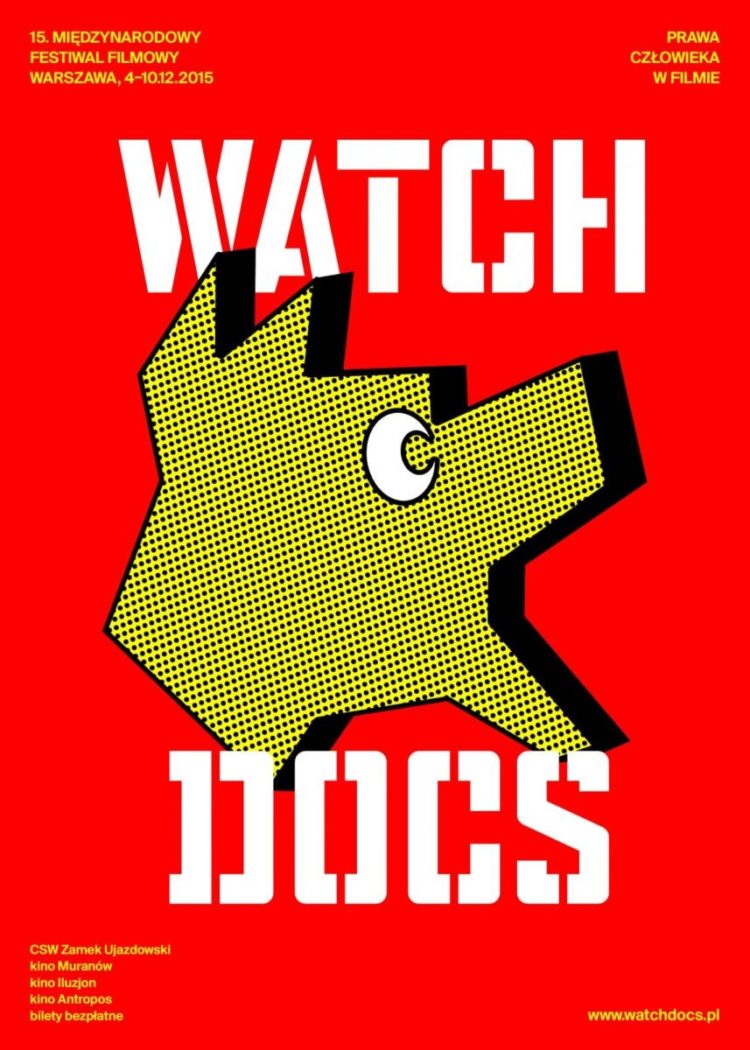 15.  Międzynarodowy Festiwal Filmowy WATCH DOCS. Prawa Człowieka w Filmie, Warszawa, 4 – 10 grudnia 2015 r.