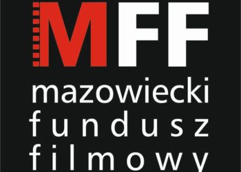 MAZOWSZE I WARSZAWA ZAPRASZAJĄ FILMOWCÓW! RUSZA NABÓR PROJEKTÓW NA 6. EDYCJĘ KONKURSU MAZOWIECKIEGO FUNDUSZU FILMOWEGO