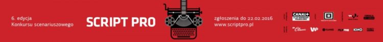 RUSZA KONKURS SCENARIUSZOWY SCRIPT PRO 2016