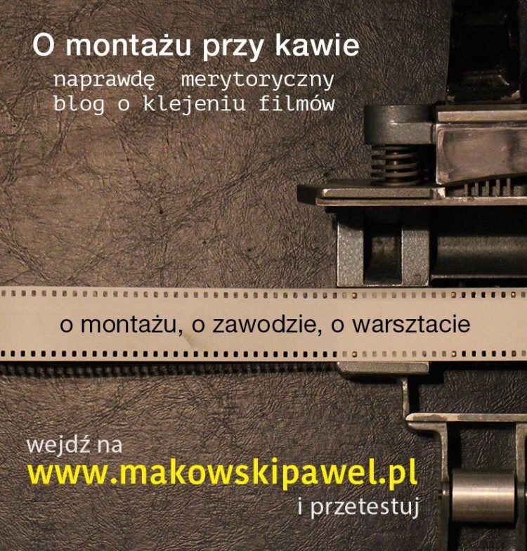 O montażu przy kawie