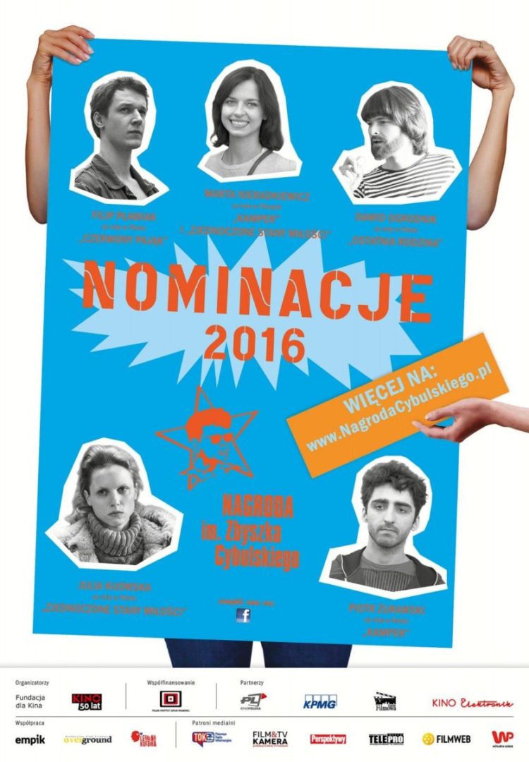 NOMINACJE DO NAGRODY im. ZBYSZKA CYBULSKIEGO 2016