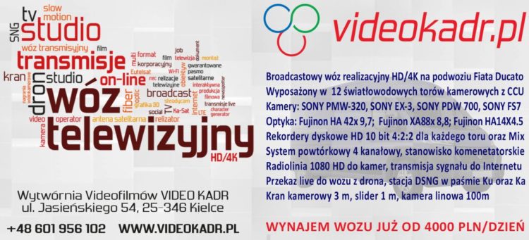 Video Kadr – wozy transmisyjne – wynajem