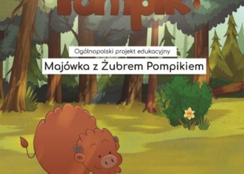 MAJÓWKA Z ŻUBREM POMPIKIEM – startuje ogólnopolska akcja edukacyjna z bohaterami serialu animowanego