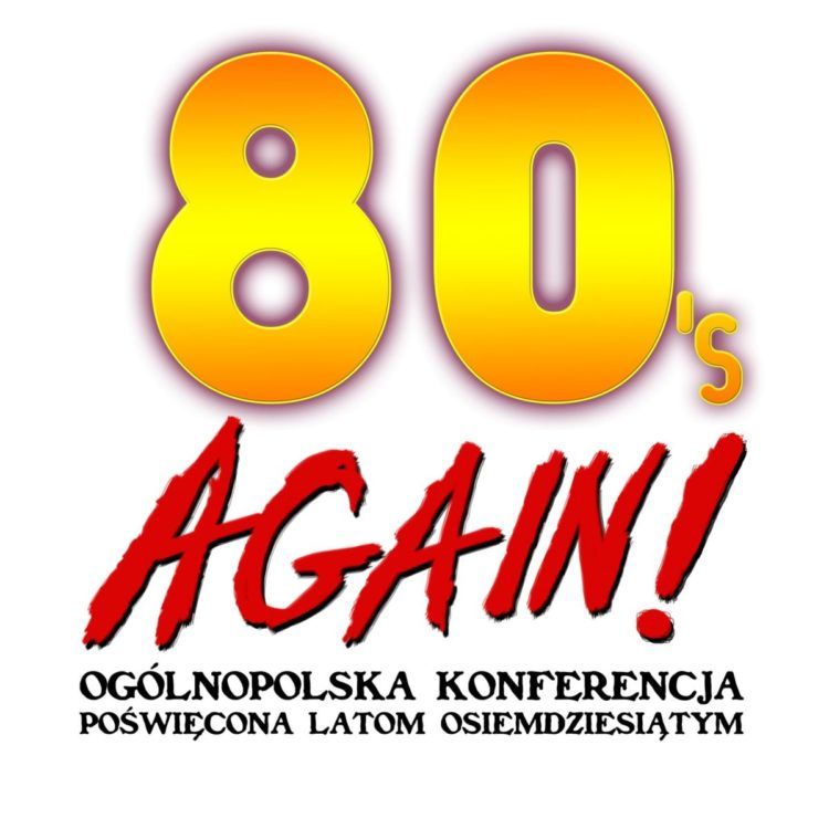 Filmy z lat 80-tych – konferencja naukowa