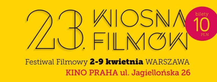 23. FESTIWAL FILMOWY WIOSNA FILMÓW już za 3 tygodnie! Znamy kolejne szczegóły