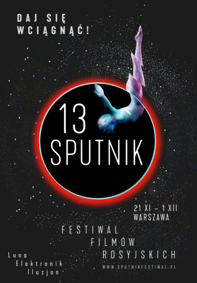 13. Festiwal Filmów Rosyjskich „Sputnik nad Polską”