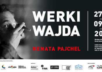 Wernisaż „WERKI.WAJDA. Renata Pajchel”