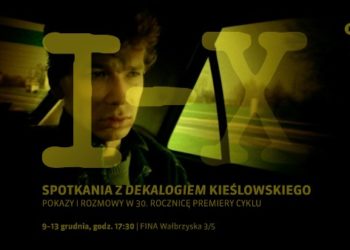 Spotkania z Dekalogiem Krzysztofa Kieślowskiego