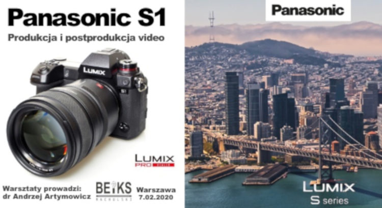 Panasonic S1 – produkcja i postprodukcja video