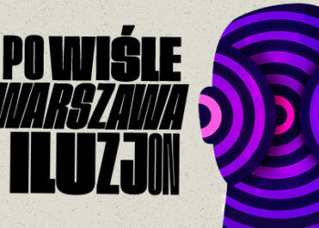 16. Festiwal Filmów Szkoły Filmowej w Łodzi „ŁODZIĄ PO WIŚLE” (ODWOŁANE)