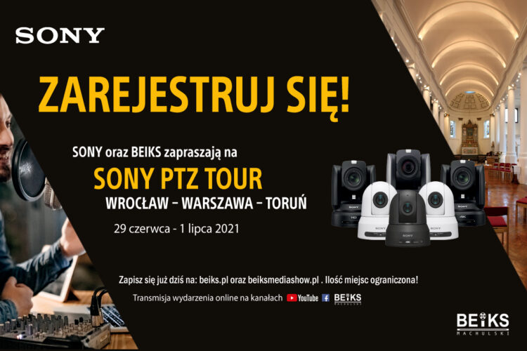 SONY PTZ TOUR – WROCŁAW – WARSZAWA – TORUŃ