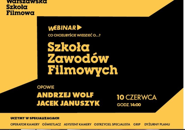 Webinar o Szkole Zawodów Filmowych