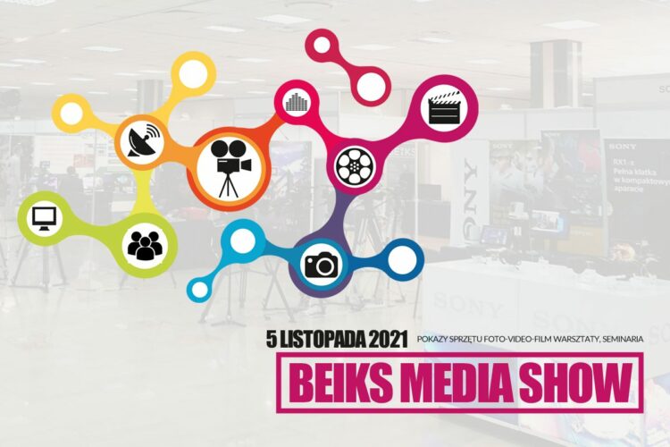 Zapraszamy na BEIKS MEDIA SHOW 05.11.2021
