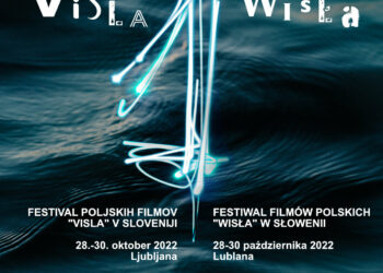 Festiwal „Wisła” wraca do Słowenii!