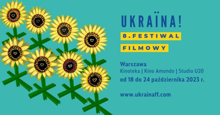 8. Ukraina! Festiwal Filmowy w Warszawie już 18 października 2023r.