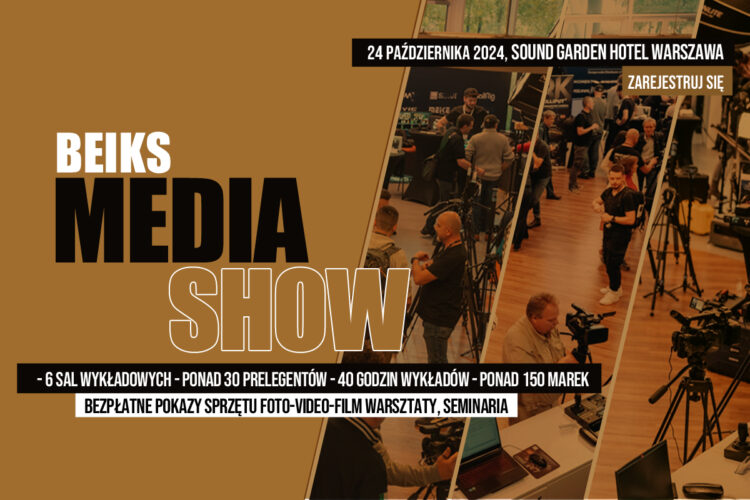 BEIKS MEDIA SHOW 2024 – Poznaj program wydarzenia